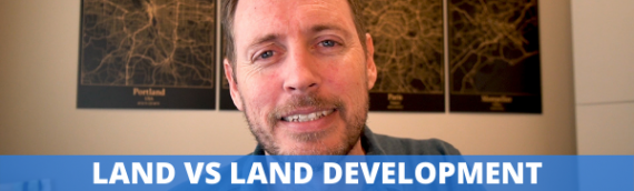 Land vs Land Development